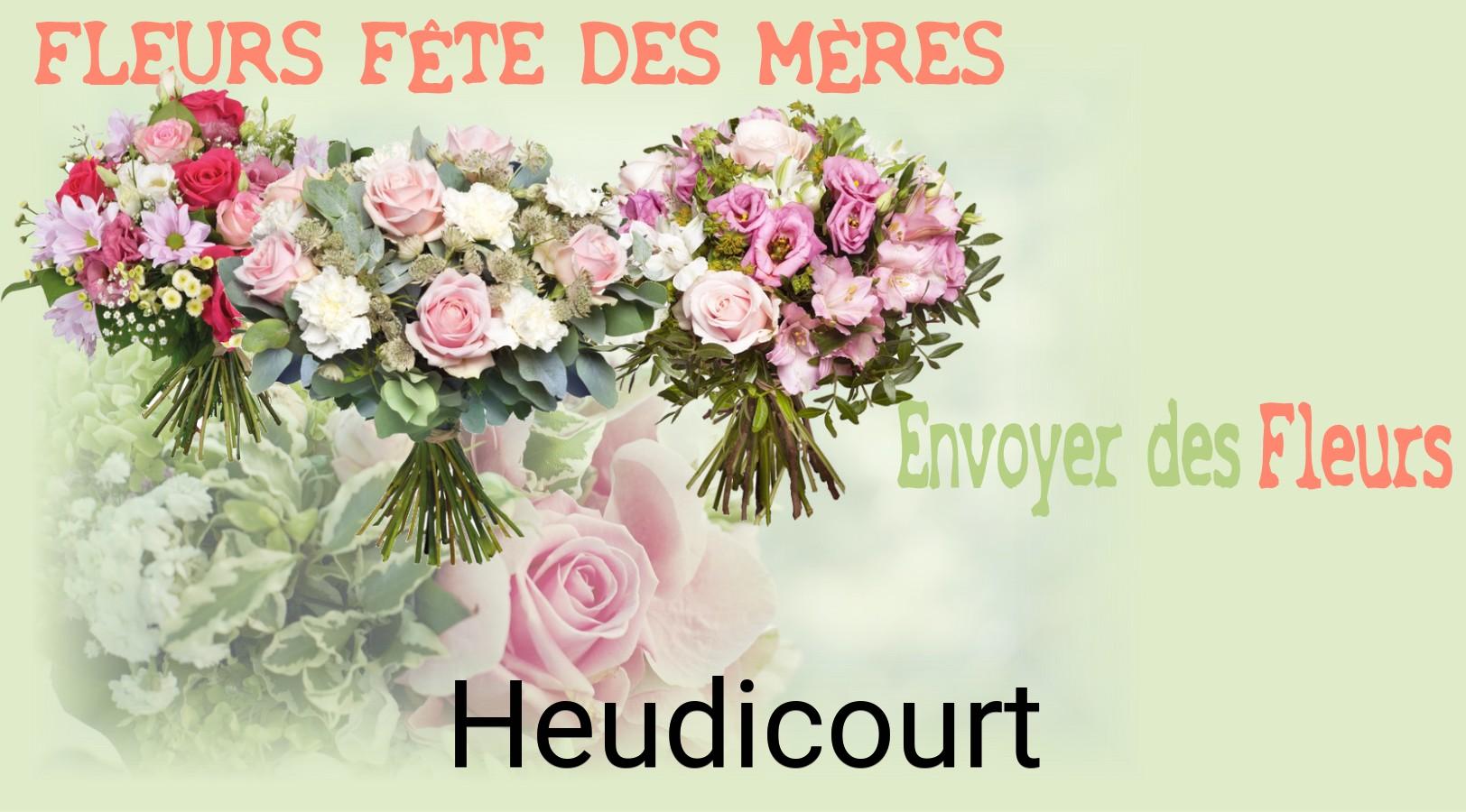 Bouquet de Fête des Mères livré à Heudicourt
